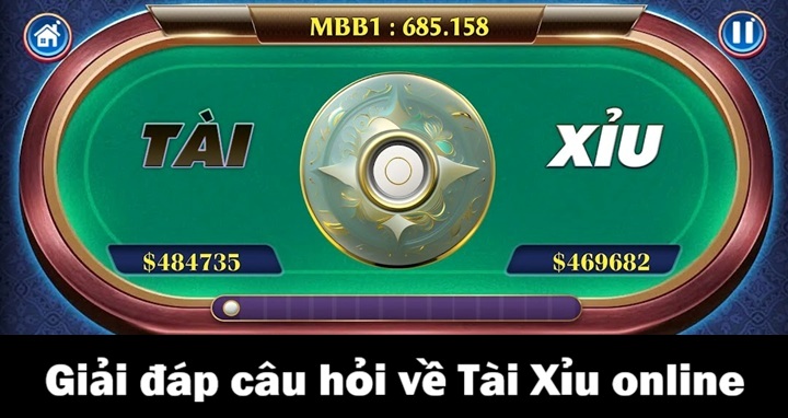 Giải đáp câu hỏi về tài xỉu online